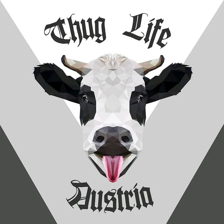 Thug Life Austria