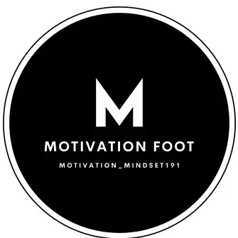motivation foot