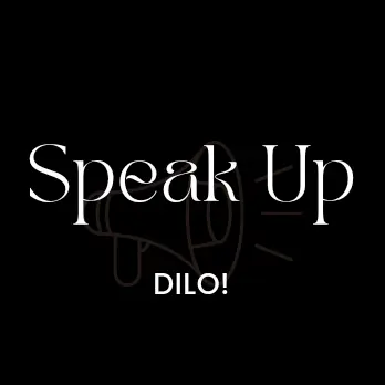 Speak UP - Dilo!