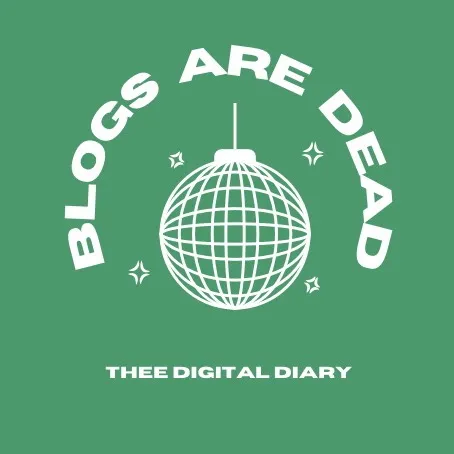 Blogs Are Dead