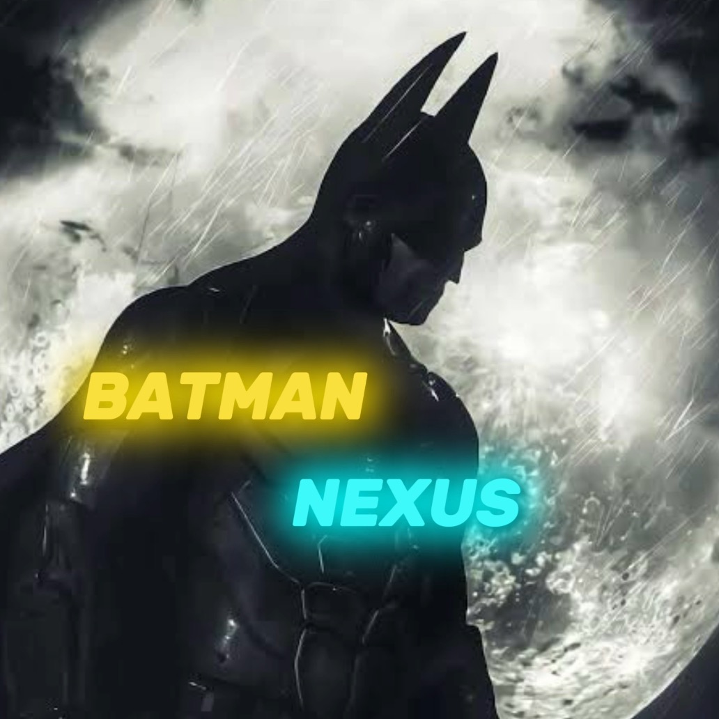 BATMAN nexus ϟ︎