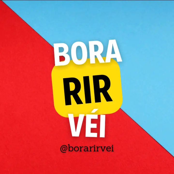 BoraRirVéi