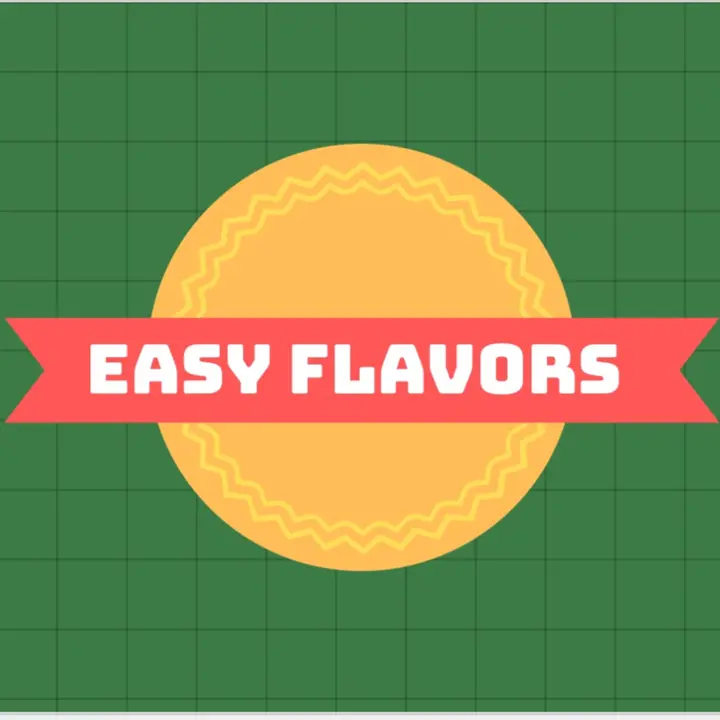 Easy Flavors