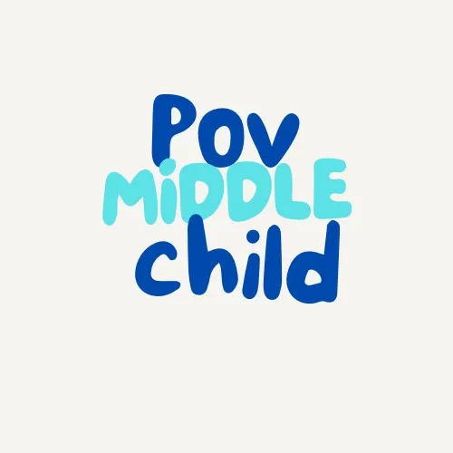 POV Middle Child