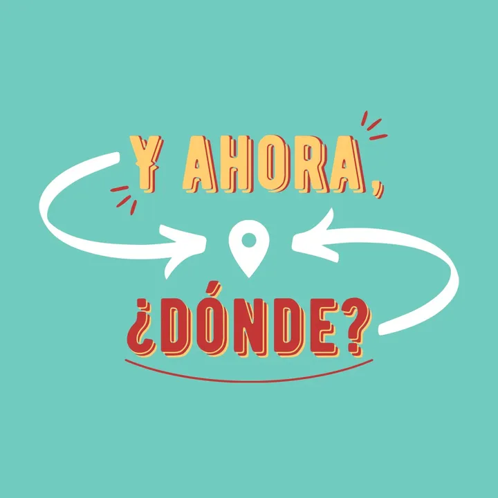 Y ahora, ¿dónde?