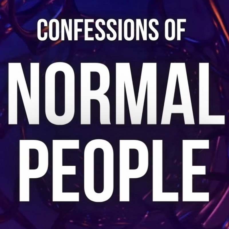 Confessions of normal people 