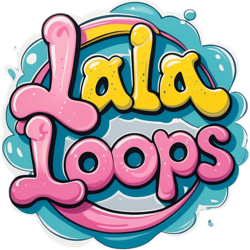 LaLa Loops Edits