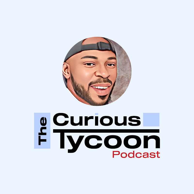The Curious Tycoon Podcast