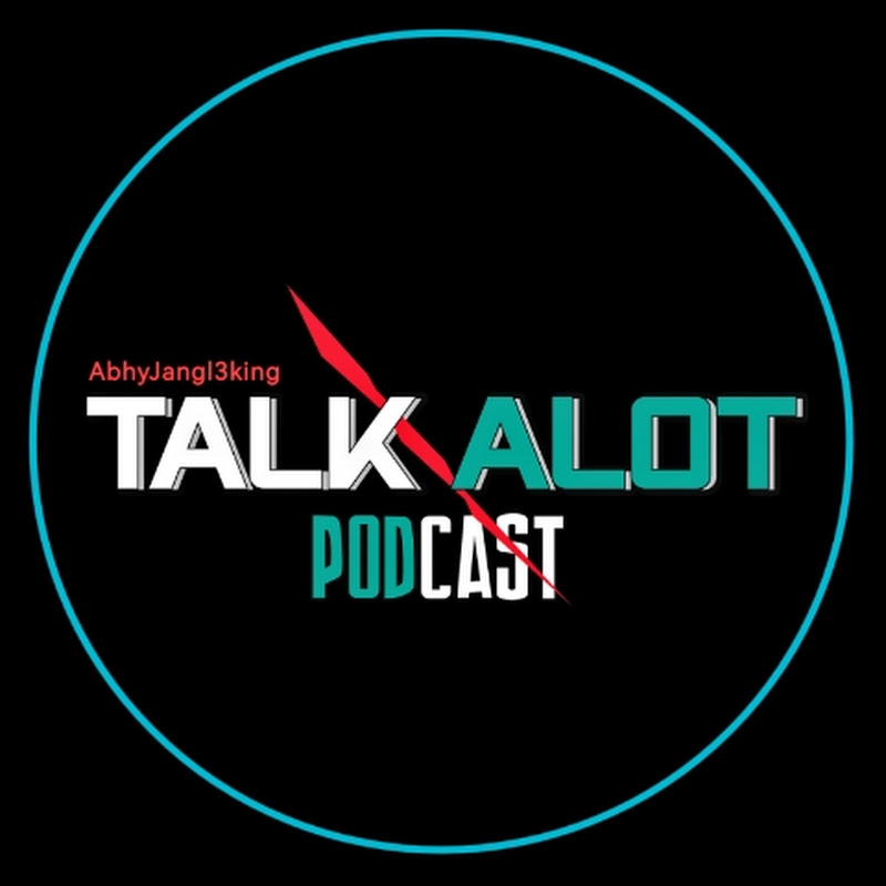 Talk Alot Podcast