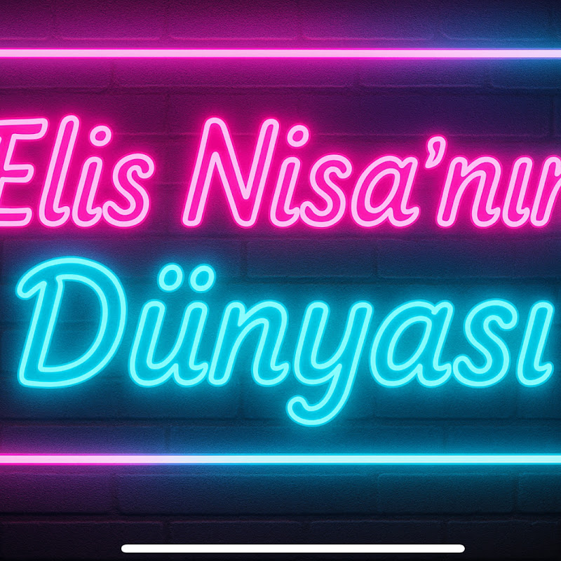 Elis Nisa’nın Dünyası