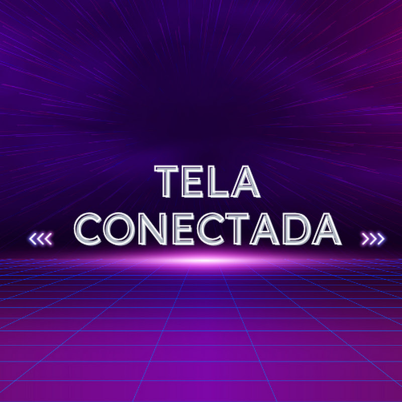 Tela Conectada