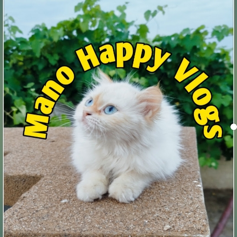 Mano Happy Vlogs
