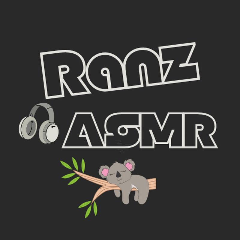 Ranz ASMR