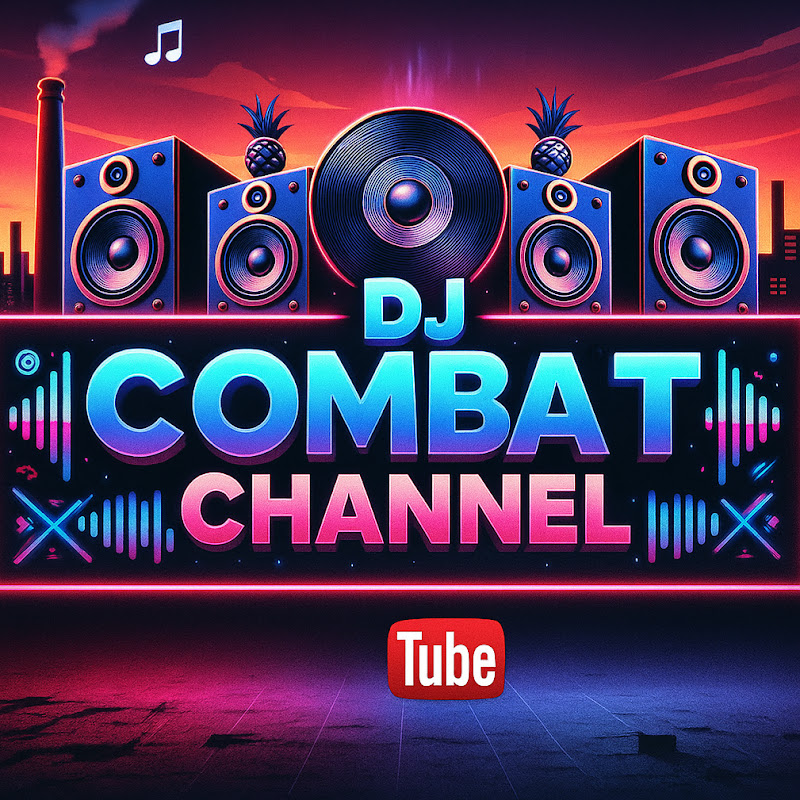 DJ-Combat Channel