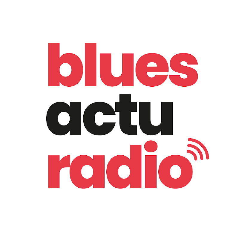 Blues Actu Radio - Live