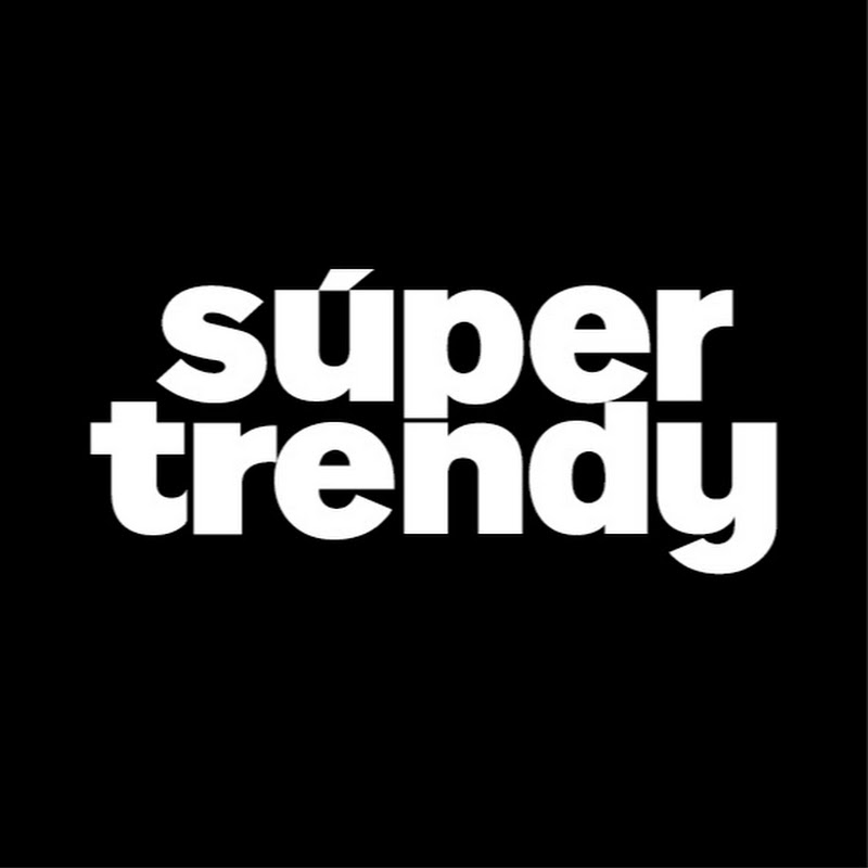 Súper Trendy