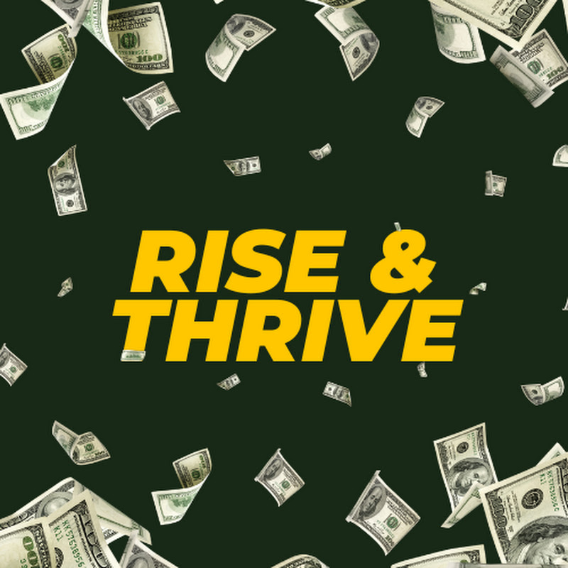 Rise & Thrive