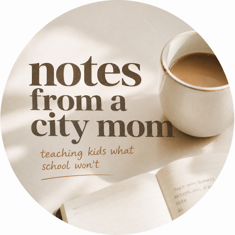 Notes from a City Mom