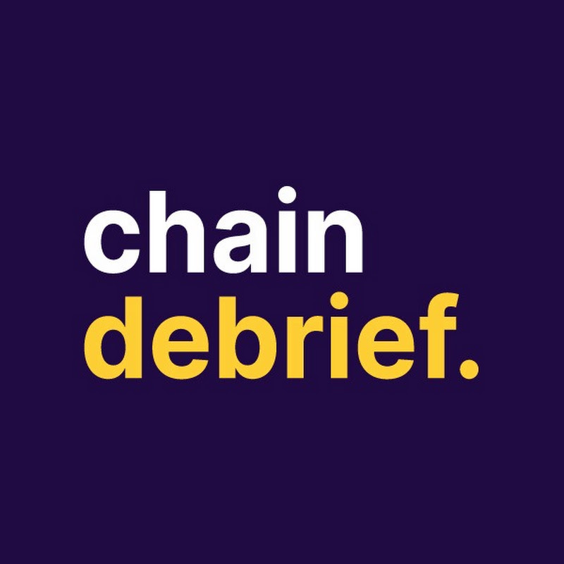 Chain Debrief