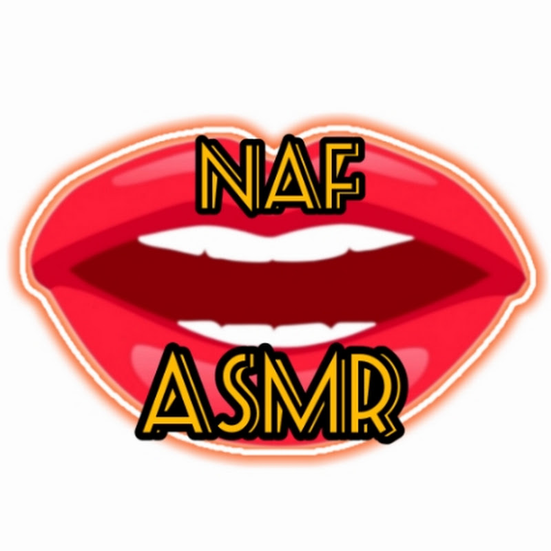 NAF ASMR