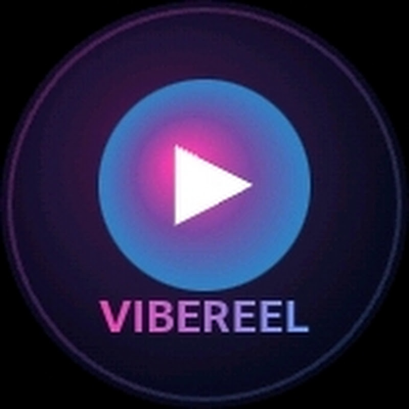 Vibe Reel