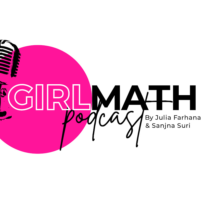 Girl Math Podcast