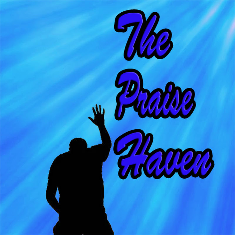 The Praise Haven