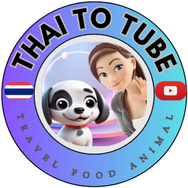TTT (ThaiToTube)