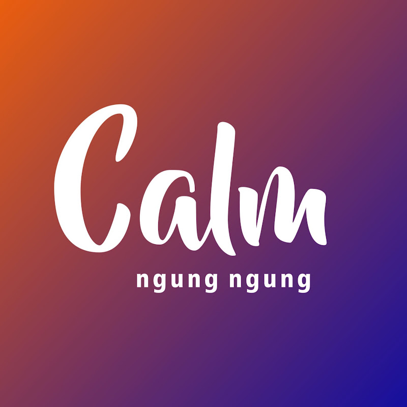 Ngung Ngung Calm