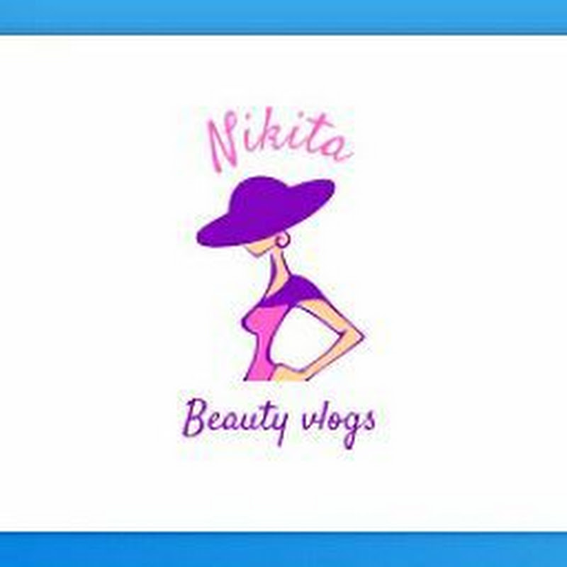 Nikita Beauty Vlogs