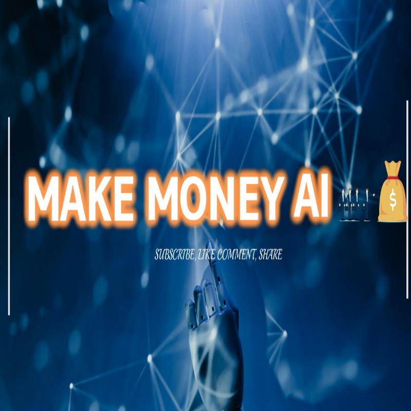 Money Money  With AI